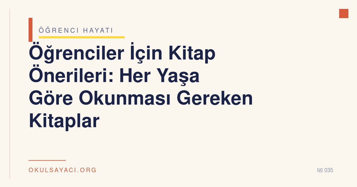 Öğrenciler İçin Kitap Önerileri - okulsayaci.org