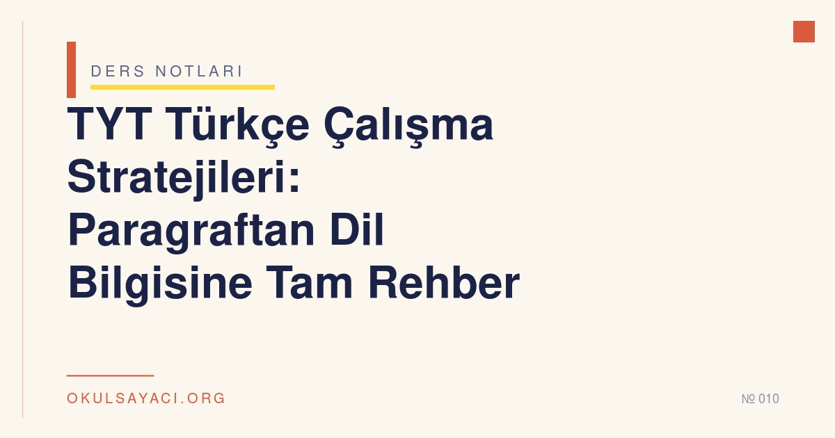TYT Türkçe Çalışma Stratejileri - okulsayaci.org